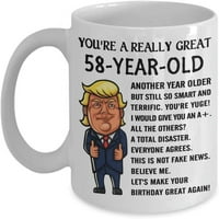 Тръмп годишна чаша за рожден ден чаша Вие сте страхотна толкова умна и страхотна подаръци за 58 -и рожден ден за мъже жени чаена чаша, родена в щастливо раждане
